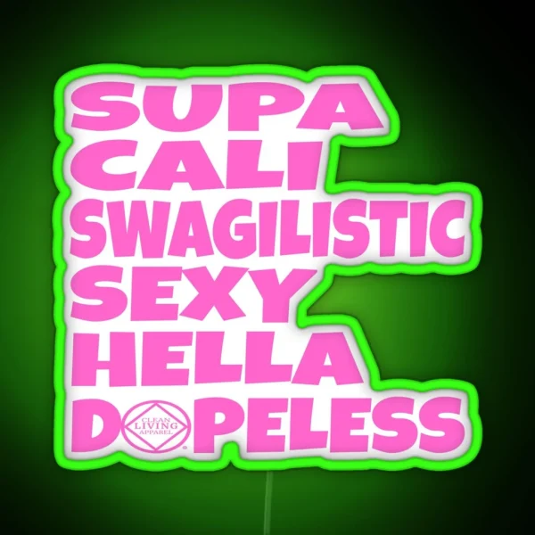 Supa Hella Dopeless Narcotics Anonymous Gifts NA AA RGB Neon Sign