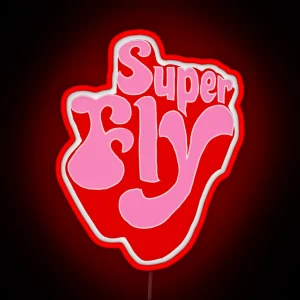 Super Fly RGB Neon Sign