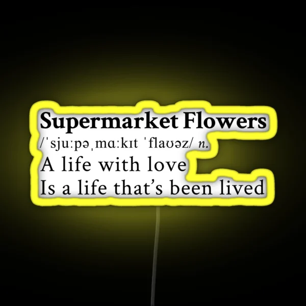 Supermarket Flowers RGB Neon Sign