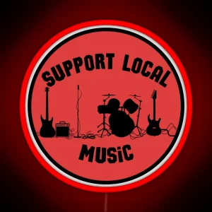 Support Local Music Red And Black RGB Neon Sign