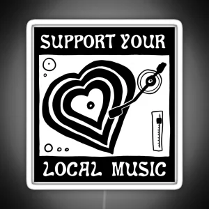 Support Your Local Music 3 RGB Neon Sign