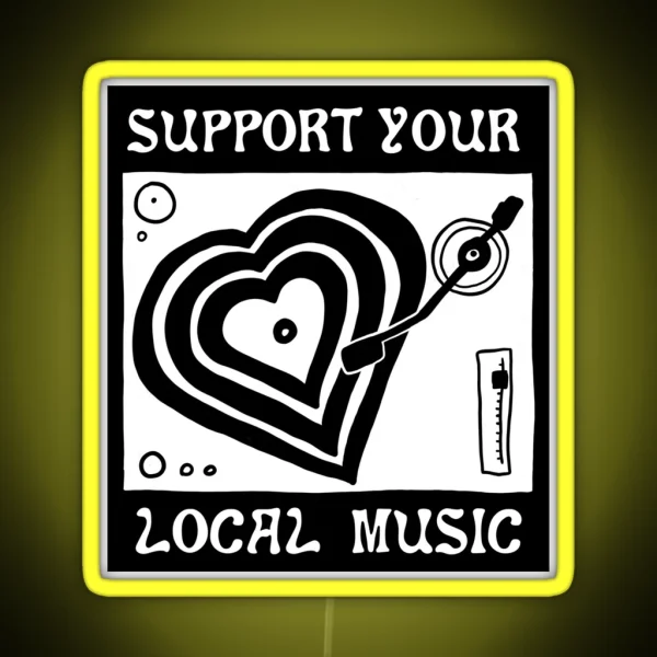 Support Your Local Music 3 RGB Neon Sign