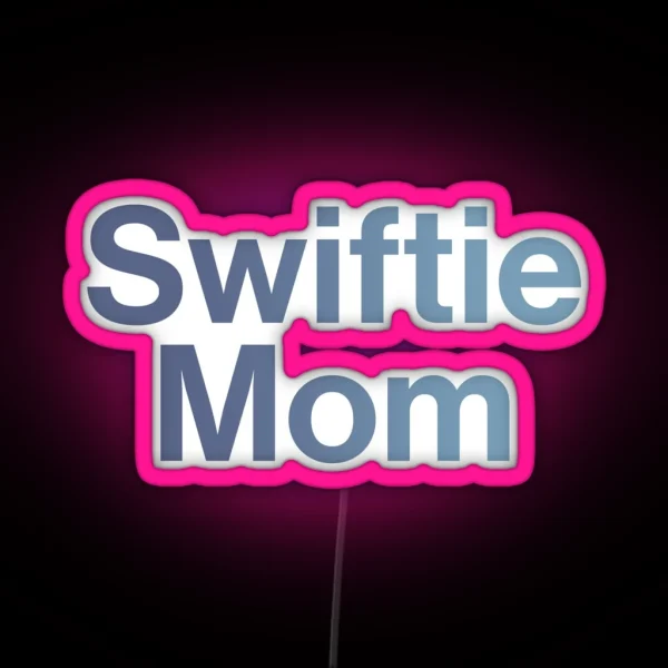 Swiftie Mom RGB Neon Sign