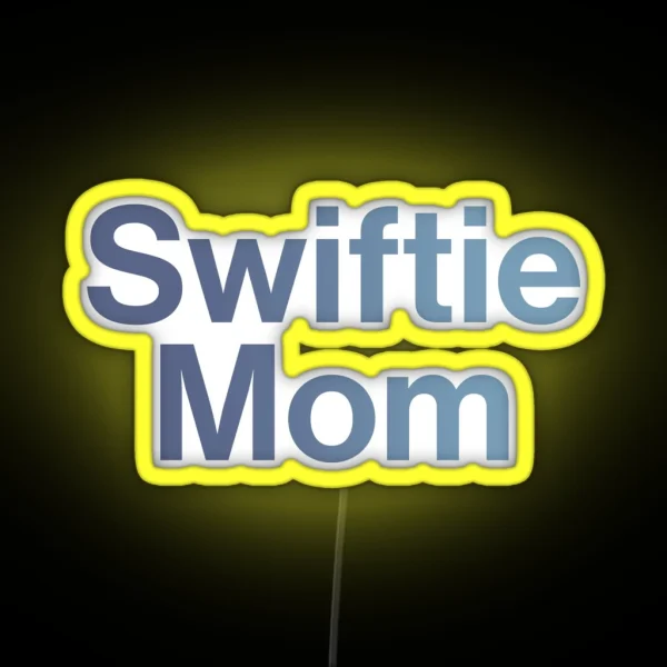 Swiftie Mom RGB Neon Sign