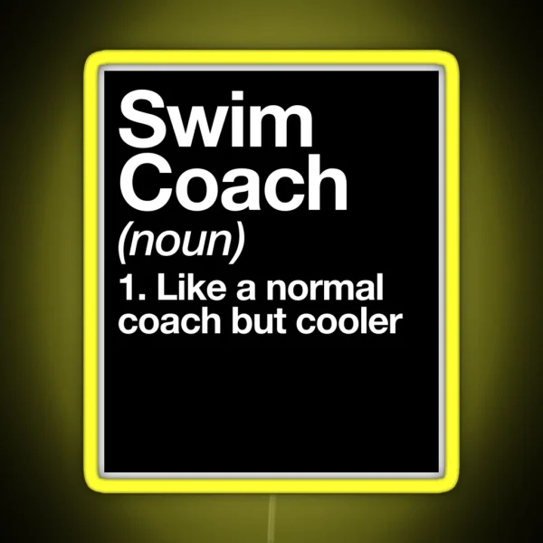 Swim Coach Funny Definition Trainer Gift RGB Neon Sign