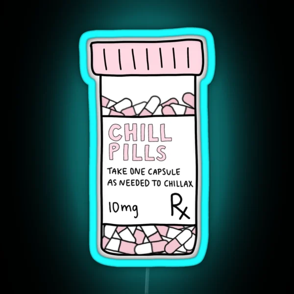 Take A Chill Pill RGB Neon Sign