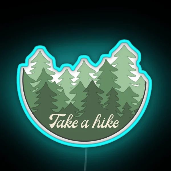 Take A Hike Forrest RGB Neon Sign