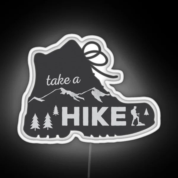 Take A Hike Hiking Led RGB Neon Sign
