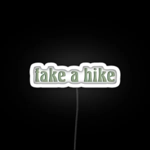 Take A Hike RGB Neon Sign