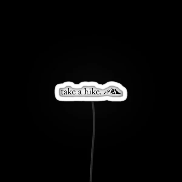 Take A Hike RGB Neon Sign