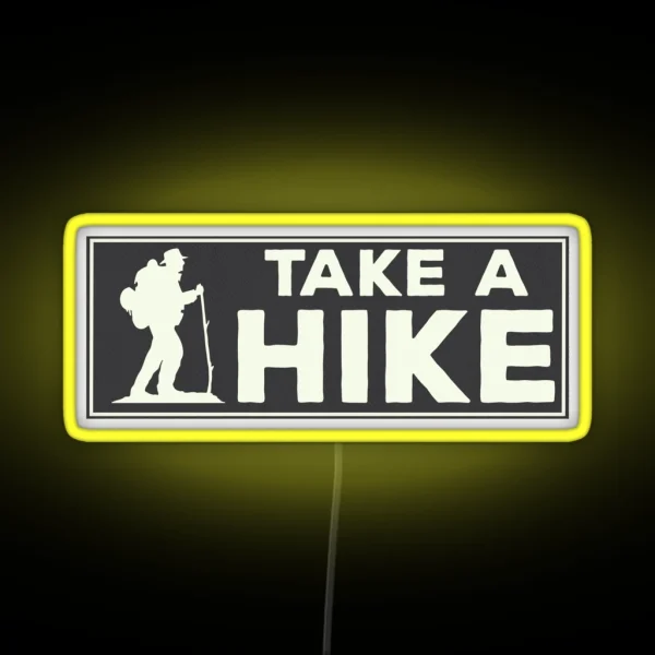 Take A Hike RGB Neon Sign