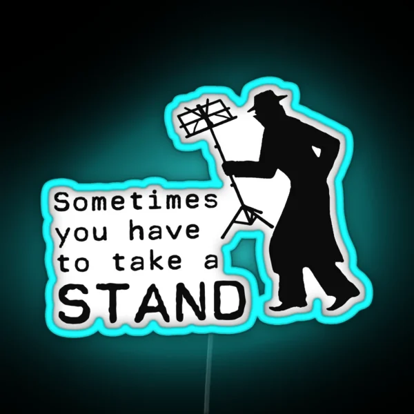 Take A Stand RGB Neon Sign