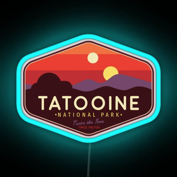 Tatooine National Park Twice The Fun Twice RGB Neon Sign