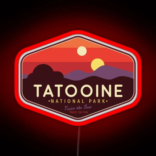 Tatooine National Park Twice The Fun Twice RGB Neon Sign