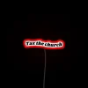 Rebel Spirit: Tax the Church Anarchic Neon Typographic Sign Design.