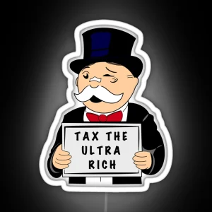 Tax The Ultra Rich Monopoly Man RGB Neon Sign