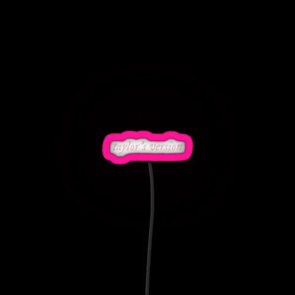 Taylor S Version Pink RGB Neon Sign