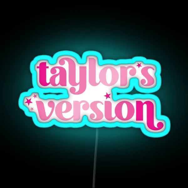 Taylor S Version Pink RGB Neon Sign