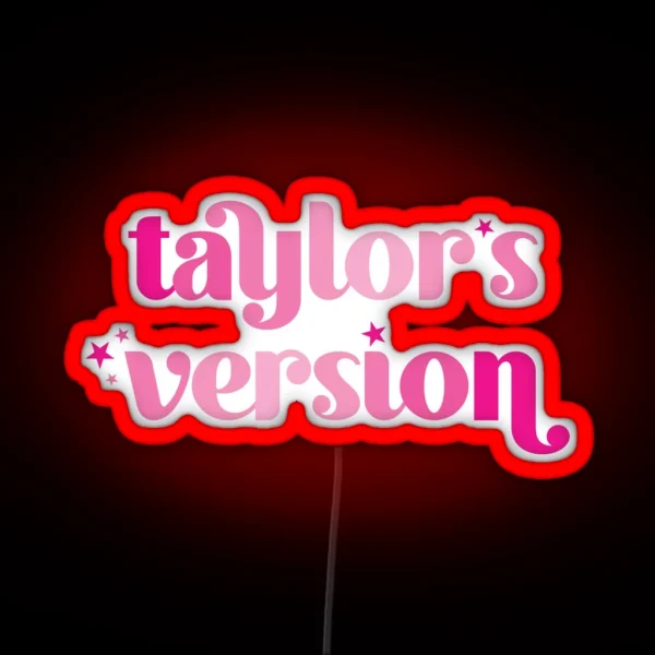 Taylor S Version Pink RGB Neon Sign