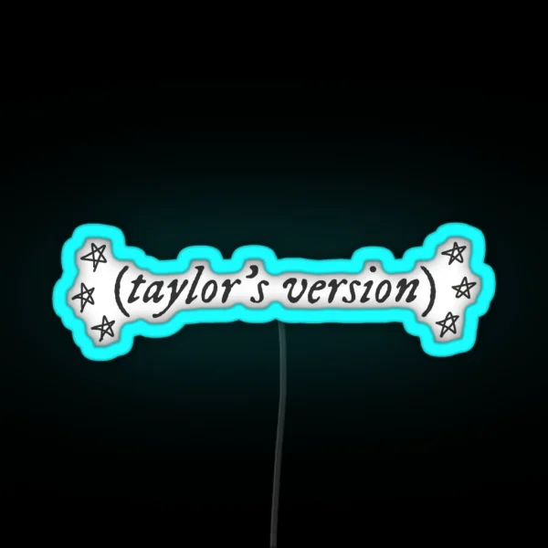 Taylor S Version RGB Neon Sign