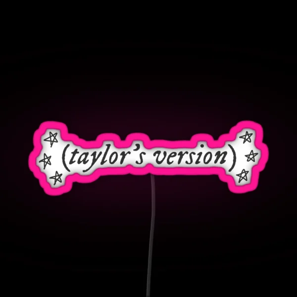 Taylor S Version RGB Neon Sign