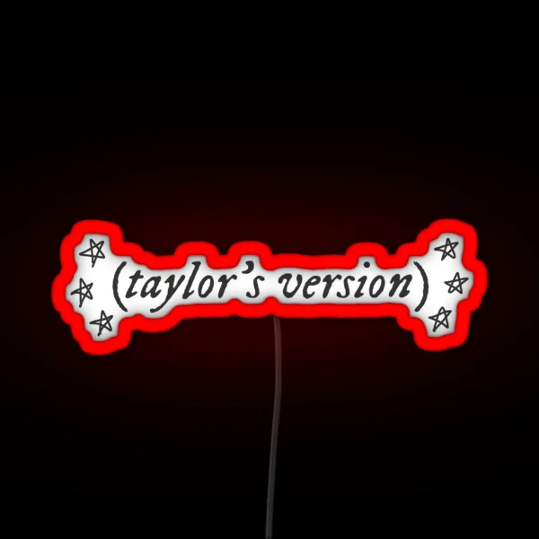 Taylor S Version RGB Neon Sign