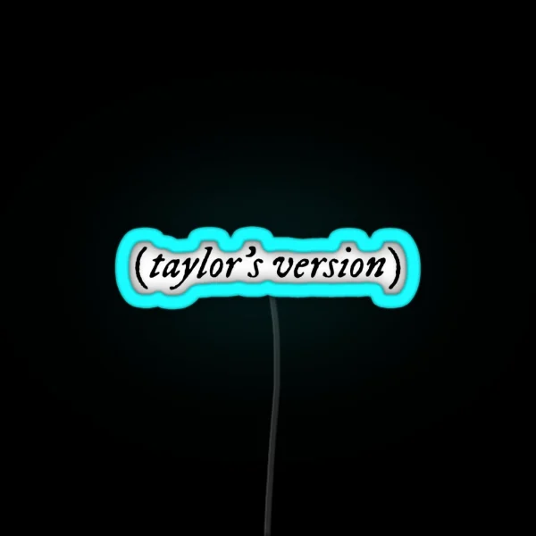 Taylor S Version RGB Neon Sign