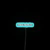 Neon Taylor Swift Call It What You Want Inspired Wall Sign