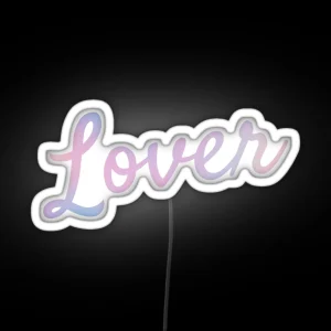 Taylor Swift Lover RGB Neon Sign