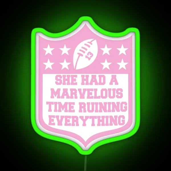 Taylor Swift She Had A Marvelous Time Ruining Football Pink RGB Neon Sign