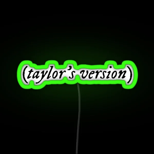 Taylor Swift Taylor S Version RGB Neon Sign