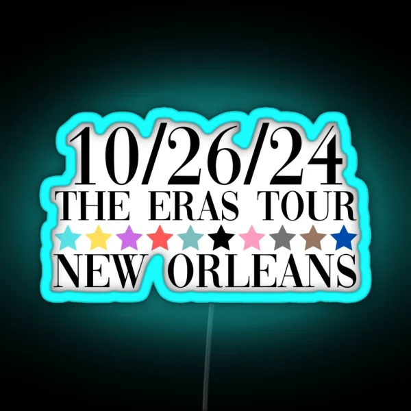 Taylor Swift The Eras Tour New Orleans Night 2 RGB Neon Sign
