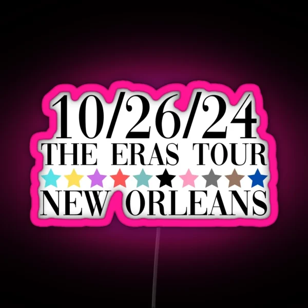 Taylor Swift The Eras Tour New Orleans Night 2 RGB Neon Sign