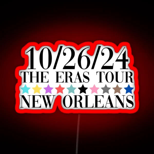 Taylor Swift The Eras Tour New Orleans Night 2 RGB Neon Sign