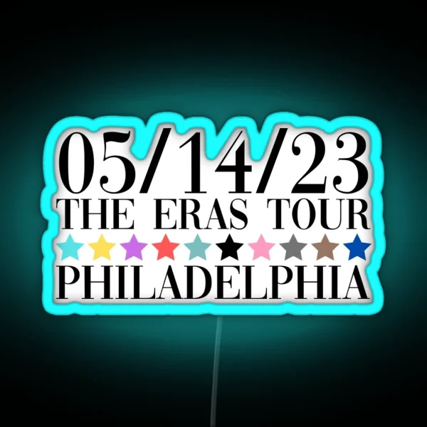 Taylor Swift The Eras Tour Philadelphia Night 3 RGB Neon Sign