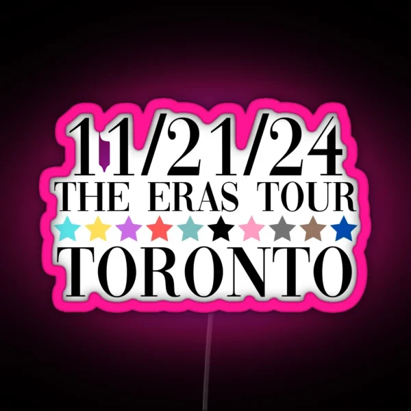 Taylor Swift The Eras Tour Toronto Night 4 RGB Neon Sign