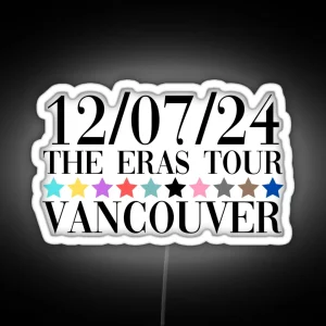 Taylor Swift The Eras Tour Vancouver Night 2 RGB Neon Sign