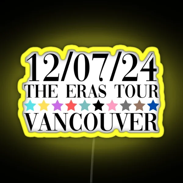 Taylor Swift The Eras Tour Vancouver Night 2 RGB Neon Sign