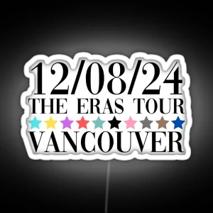 Taylor Swift The Eras Tour Vancouver Night 3 RGB Neon Sign