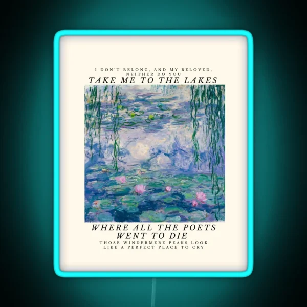 Taylor Swift The Lakes Lyrics Take Me To The Lakes RGB Neon Sign