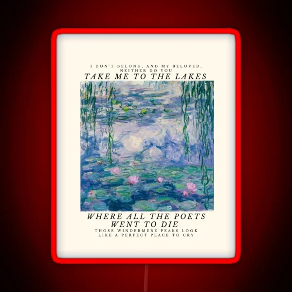 Taylor Swift The Lakes Lyrics Take Me To The Lakes RGB Neon Sign