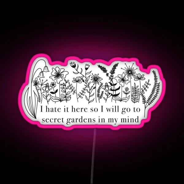 Taylor Swift TTPD I Hate It Here Garden Aesthetic RGB Neon Sign