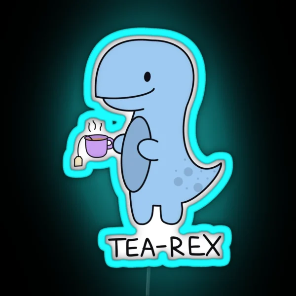 Tea Rex Design RGB Neon Sign