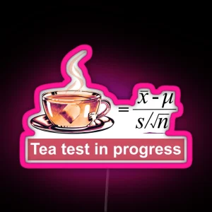 Tea Test Sign RGB Neon Sign