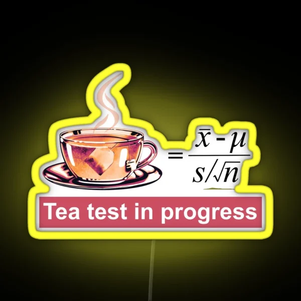 Tea Test Sign RGB Neon Sign