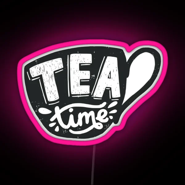 Tea Time RGB Neon Sign