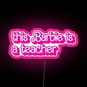 Teacher RGB Neon Sign