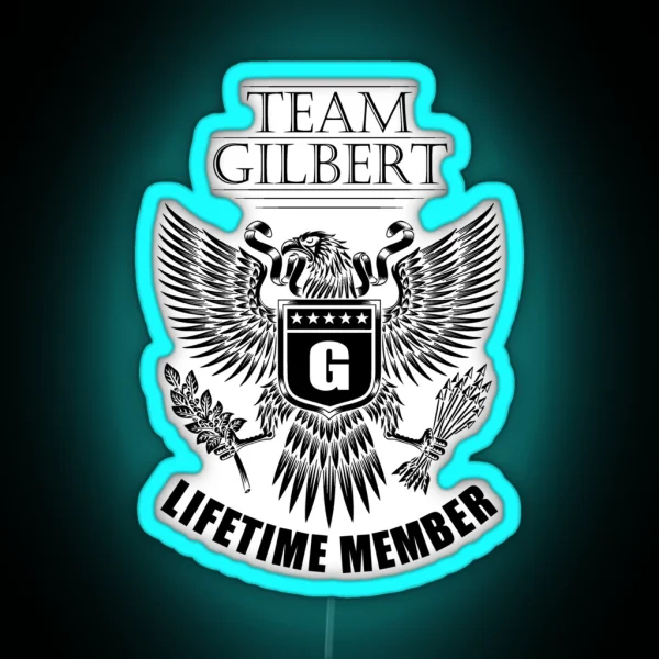 Team Gilbert Lifetime Member RGB Neon Sign