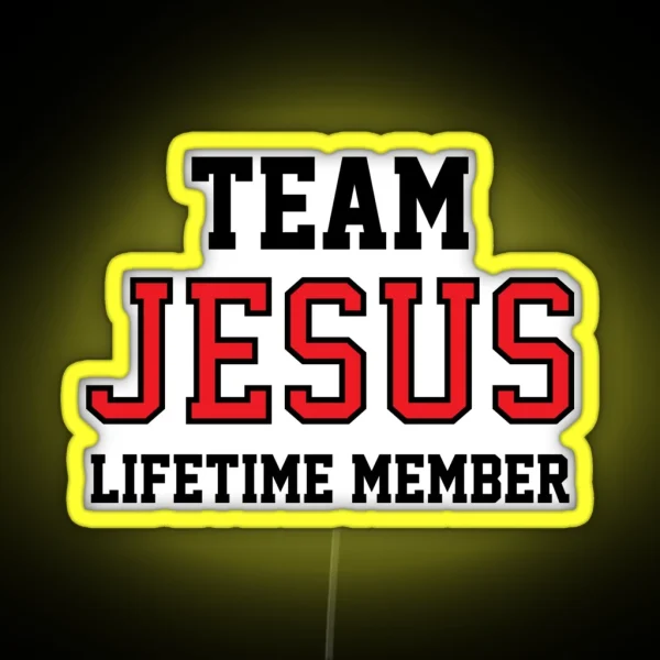 Team Jesus Lifetime Member RGB Neon Sign