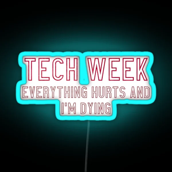 Tech Week RGB Neon Sign